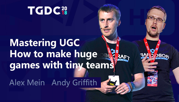 TGDC | 小团队如何借助UGC创造大型游戏